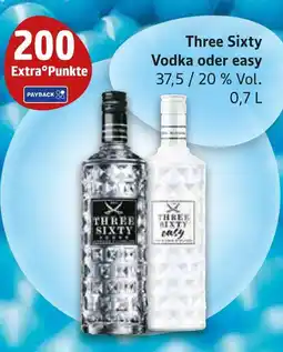 Marktkauf Three sixty vodka oder easy Angebot