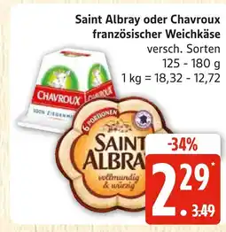 Marktkauf Saint albray oder chavroux französischer weichkäse Angebot