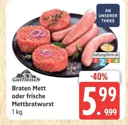 Marktkauf Gutfleisch braten mett Angebot