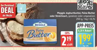 Marktkauf Meggle joghurtbutter Angebot