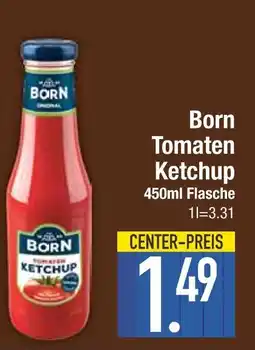 Edeka Born tomaten ketchup Angebot