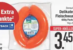 Edeka Donauland delikate fleischwurst Angebot