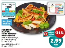 PENNY Mühlenhof regional frische hähnchen-innenbrustfilets Angebot