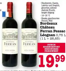 E-Center Château ferran bordeaux château ferran pessac léognan Angebot