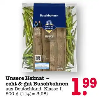 E-Center Unsere heimat buschbohnen Angebot