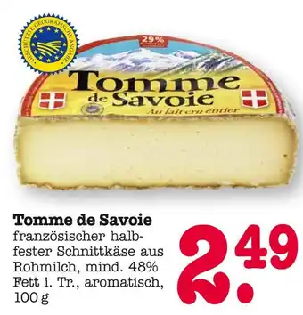 E-Center Tomme de savoie Angebot