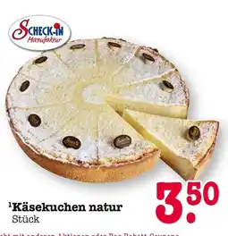 E-Center Scheck-in manufaktur käsekuchen natur Angebot