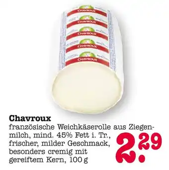 E-Center Chavroux französische weichkäserolle Angebot