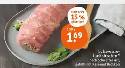tegut Schweinelachsbraten Angebot