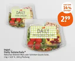 tegut Tegut... daily salatschale hähnchen-bohnen-mais salat Angebot