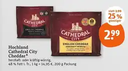 tegut Hochland cathedral city cheddar Angebot