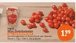 tegut Tegut... mini-datteltomaten Angebot