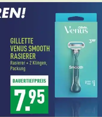 Marktkauf Gillette venus smooth rasierer Angebot