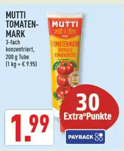 Marktkauf Mutti tomatenmark Angebot