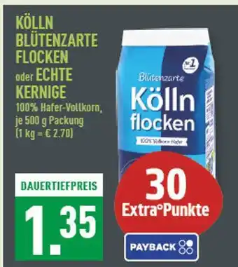 Marktkauf Kölln blütenzarte flocken ader echte kernige Angebot