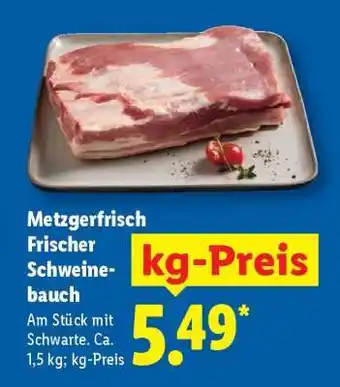 Lidl Metzgerfrisch Frischer Schweinebauch Angebot