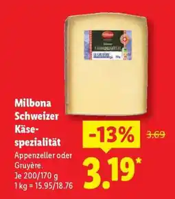 Lidl Milbona Schweizer Käsespezialität Angebot