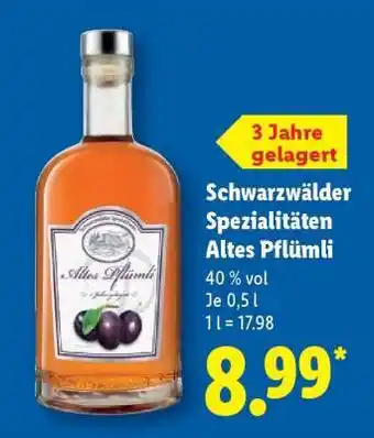 Lidl Schwarzwälder Spezialitäten Altes Pflümli Angebot