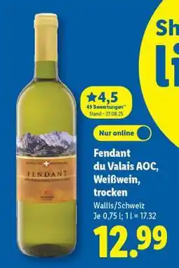 Lidl Fendant du Valais AOC, Weißwein, trocken Angebot