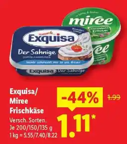 Lidl Exquisa/Miree Frischkäse Angebot