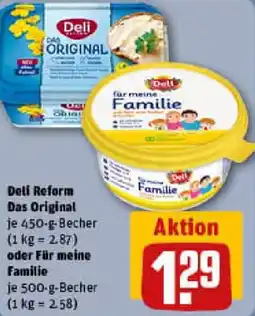 REWE Deli Reform Das Original oder Für meine Familie Angebot