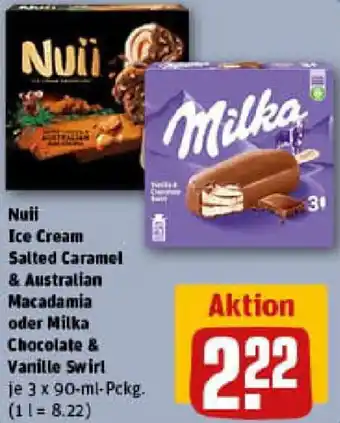 REWE Nuii Ice Cream Salted Caramel & Australian Macadamia oder Milka Chocolate & Vanille Swirl Angebot