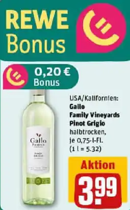 REWE Gallo Family Vineyards Pinot Grigio Angebot