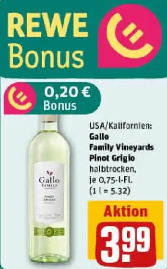 REWE Gallo Family Vineyards Pinot Grigio Angebot