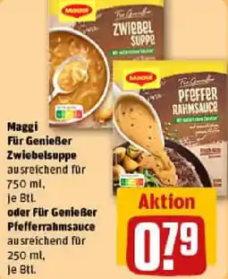 REWE Maggi Für Genießer Zwiebelsuppe oder Für Genießer Pfefferrahmsauce Angebot