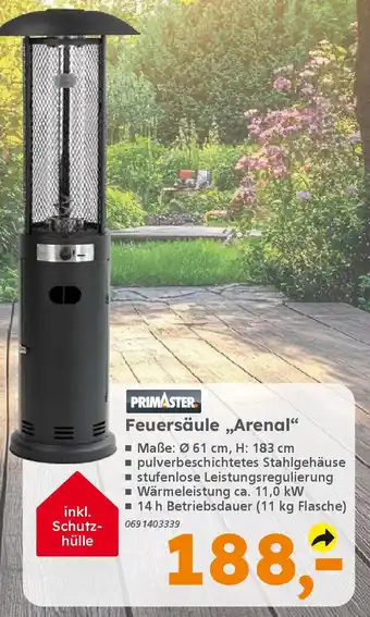 Globus Baumarkt PRIMASTER Feuersäule ,,Arenal" Angebot