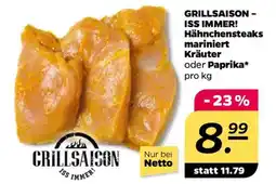 NETTO GRILLSAISON – ISS IMMER! Hähnchensteaks mariniert Kräuter oder Paprika Angebot