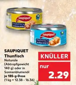 Kaufland SAUPIQUET Thunfisch­ Angebot