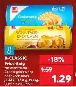 Kaufland K-CLASSIC Frischteig Angebot