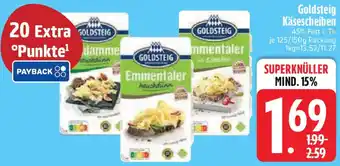 Edeka Goldsteig Käsescheiben Angebot