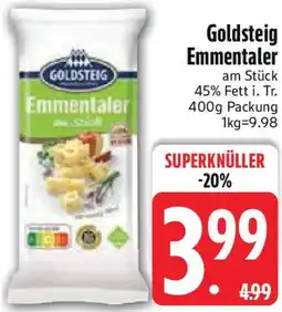 Edeka Goldsteig Emmentaler Angebot