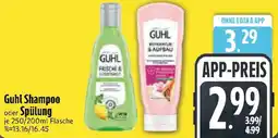 Edeka Guhl Shampoo oder Spülung Angebot