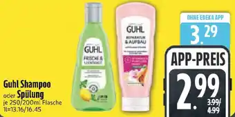Edeka Guhl Shampoo oder Spülung Angebot