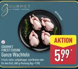 Aldi Nord Gourmet finest cuisine ganze wachteln Angebot