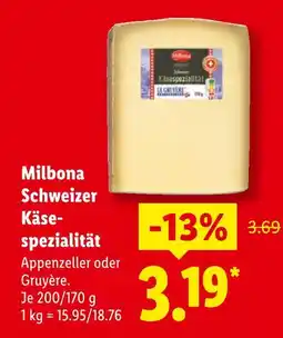 Lidl Milbona schweizer käse-spezialität appenzeller Angebot