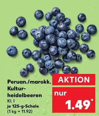 Kaufland Peruan./marokk. kulturheidelbeeren Angebot