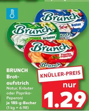Kaufland Brunch brotaufstrich natur Angebot