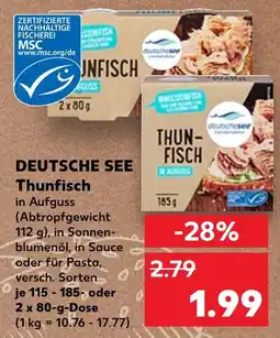 Kaufland Deutsche see thunfisch in aufguss Angebot