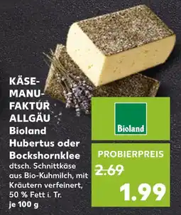 Kaufland Bioland hubertus Angebot