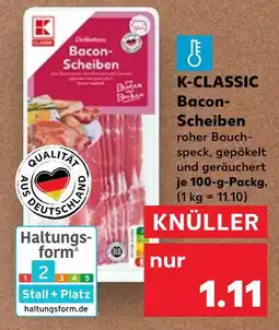 Kaufland K-classic bacon-scheiben Angebot