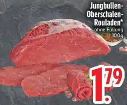 Edeka Jungbullen Oberschalen Rouladen Angebot