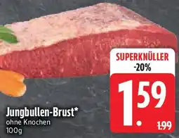 Edeka Jungbullen-Brust Angebot