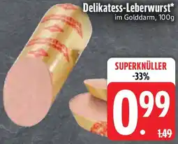 Edeka Delikatess-Leberwurst Angebot