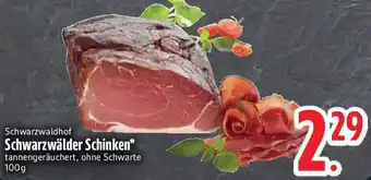 Edeka Schwarzwaldhof Schwarzwälder Schinken Angebot