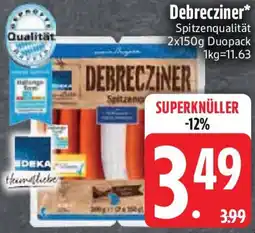 Edeka Edeka Heimatliebe Debrecziner Angebot