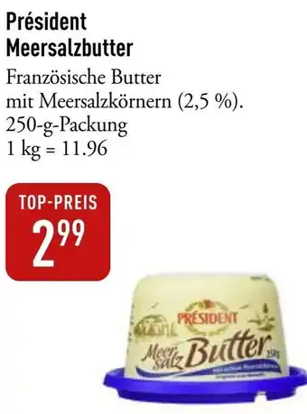 Galeria Markthalle Président Meersalzbutter Angebot